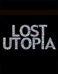 Lost Utopia
