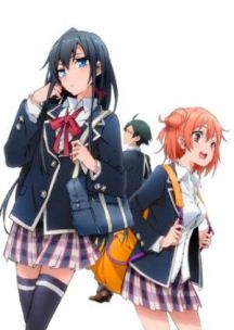 Yahari Ore no Seishun Love Come wa Machigatteiru